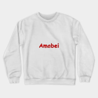 Amabel name. Personalized gift for birthday your friend Crewneck Sweatshirt